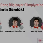 10. Avrupa Genç Bilgisayar Olimpiyatı’nda Türkiye’ye 4 madalya