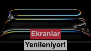Apple üç yıl içinde daha fazla Mac ve iPad modelinde OLED’e geçecek