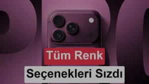 iPhone 18 Pro renkleri sızdı Katlanabilir iPhone daha sade kalacak